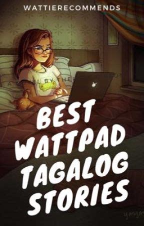 wattpad stories tagalog|Tagalog Mga Kuwento .
